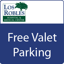 Los Robles Hospital and Medical Center: Free Valet Parking